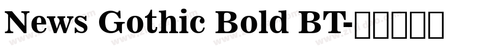News Gothic Bold BT字体转换